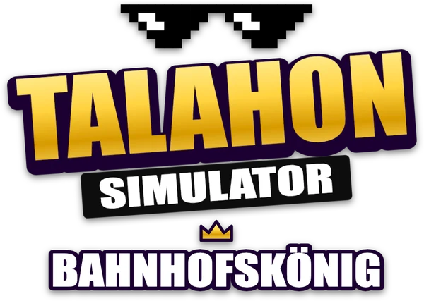 Talahon Simulator: Bahnhofskönig